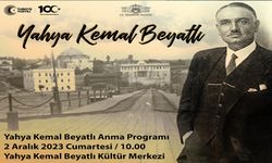 Yahya Kemal doğum gününde anılacak