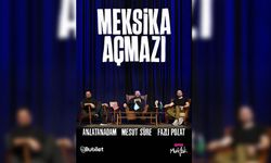 Meksika Açmazı kahkahaya boğacak